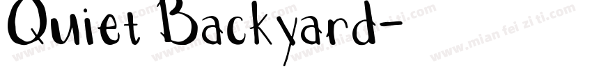 Quiet Backyard字体转换